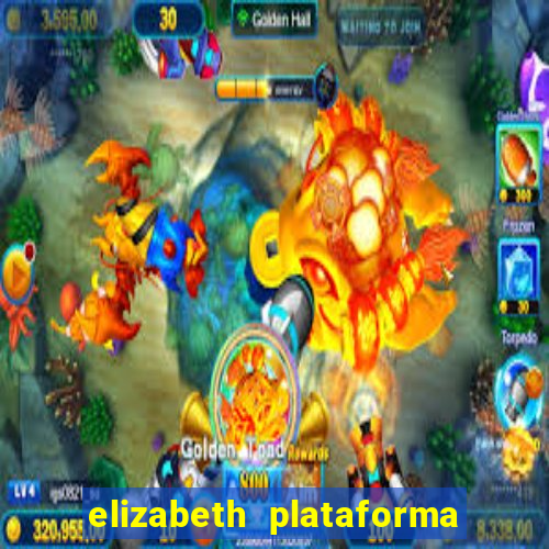 elizabeth plataforma de jogos